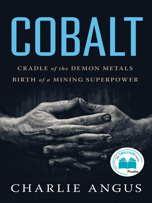Title details for Cobalt by Charlie Angus - Wait list
